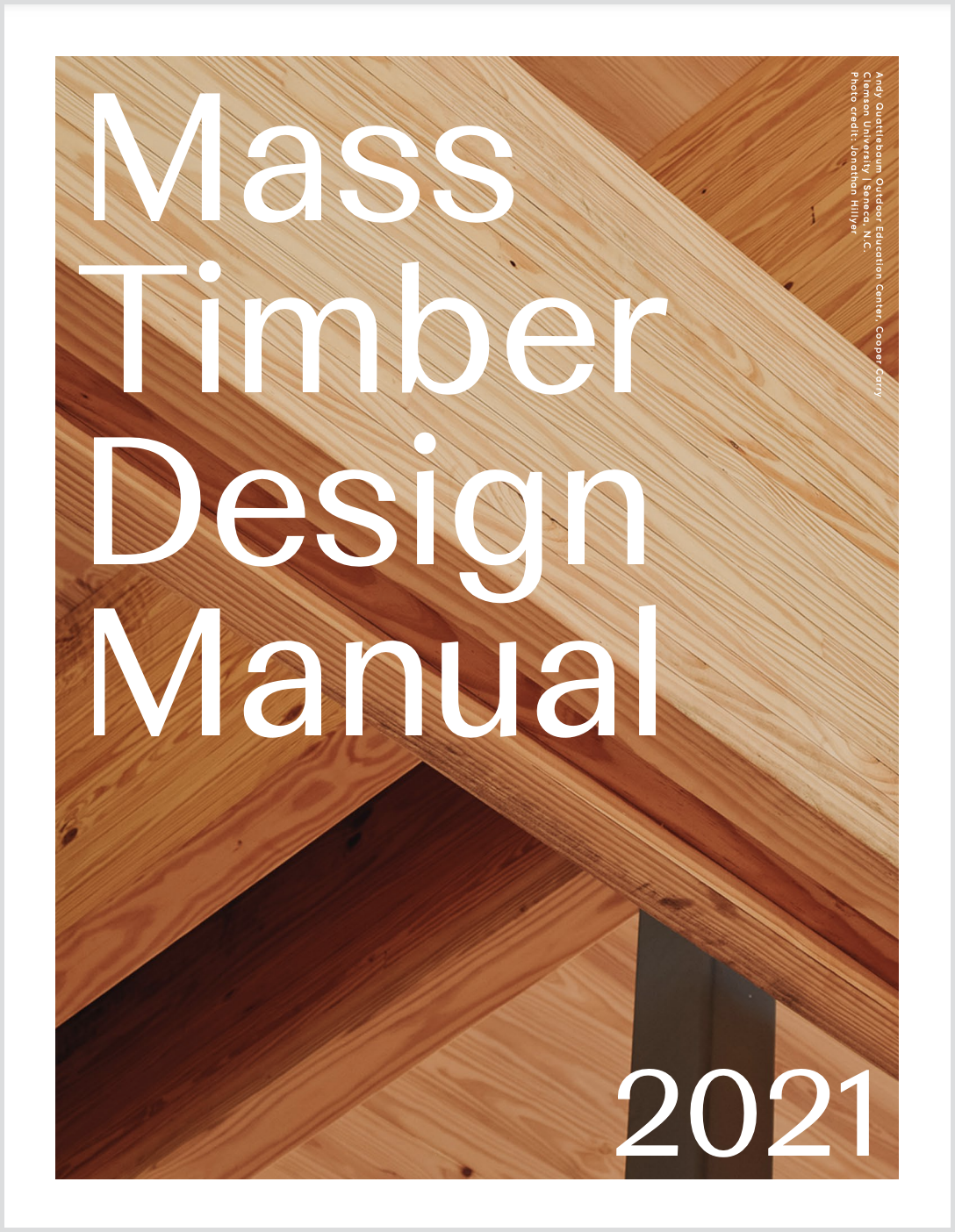 Think Timber Mass Timber Design Manual | Think Wood