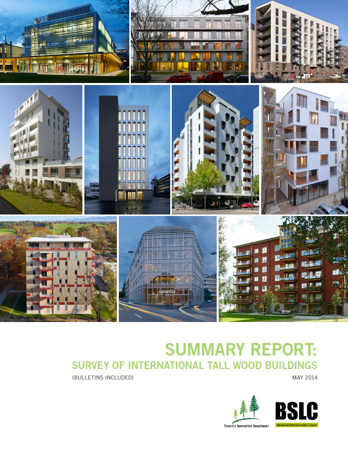 Survey of International Tall Wood Buildings